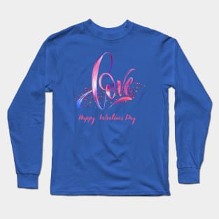 Happy Valentines Day Long Sleeve T-Shirt